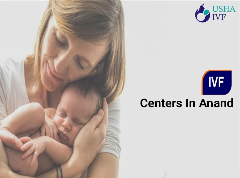 Usha IVF - Top IVF Center in Anand